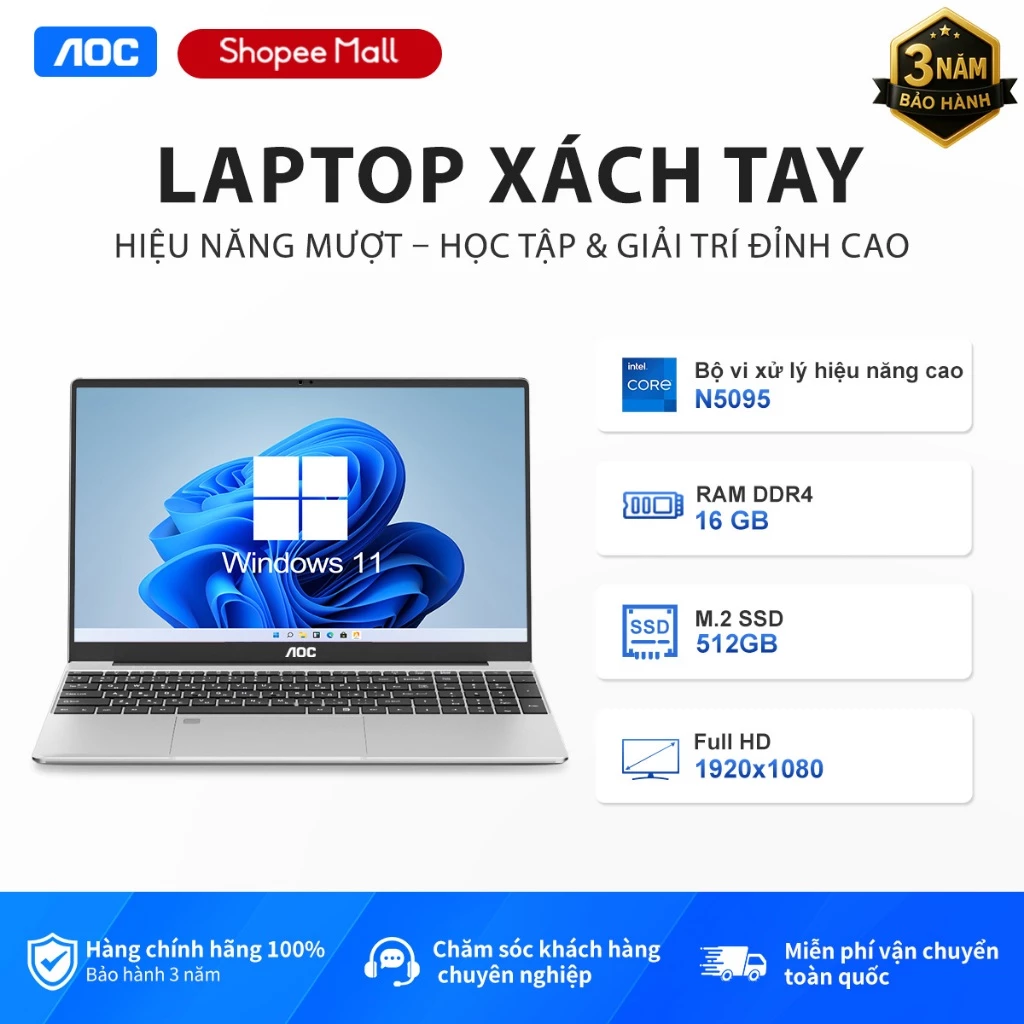Laptop AOC NoteBook giá rẻ 15.6 inch, Intel N5095, Ram 16GB, SSD 512GB, Win 11 - Bảo hành 2 năm