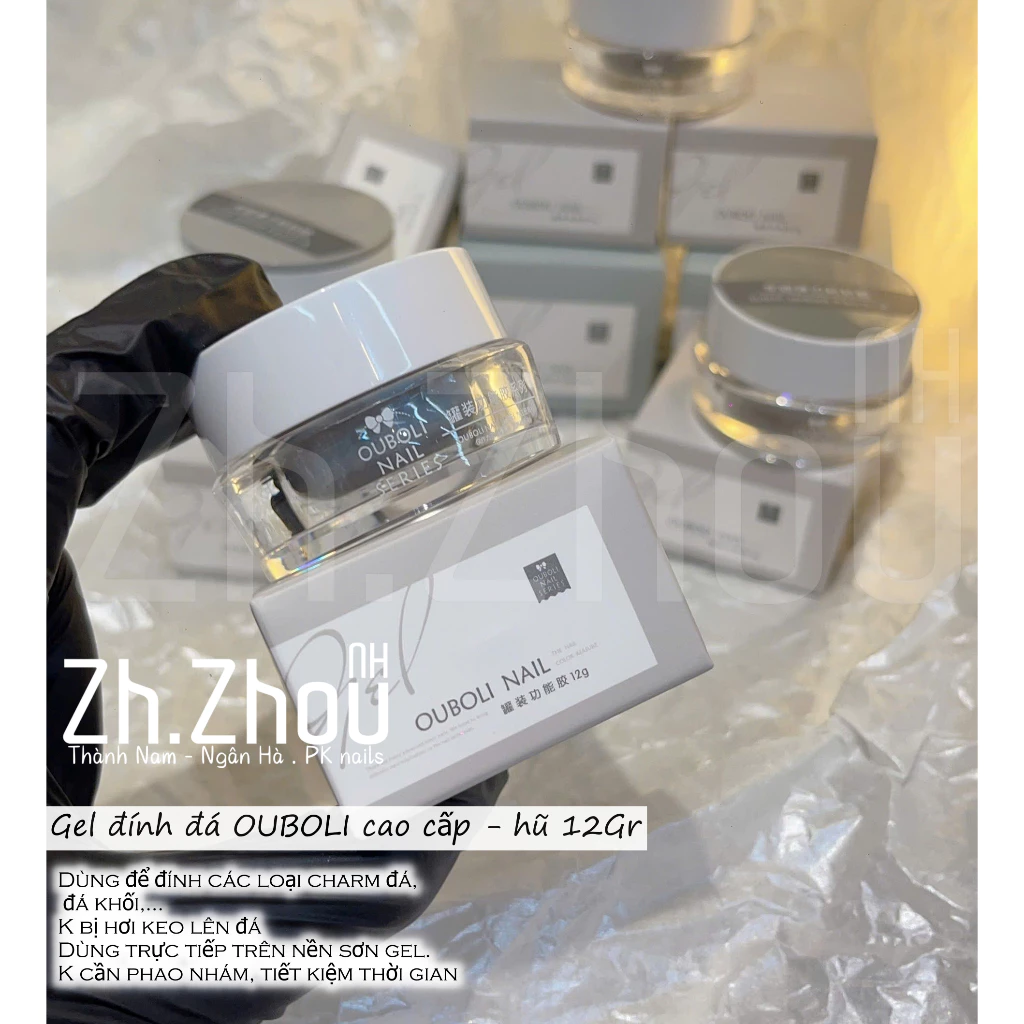 Gel đính đá ouboli hũ 30G ,gel đính đá ouboli 12G Gel đính đá charm cao cấp, gel đính đá zhou cao cấp
