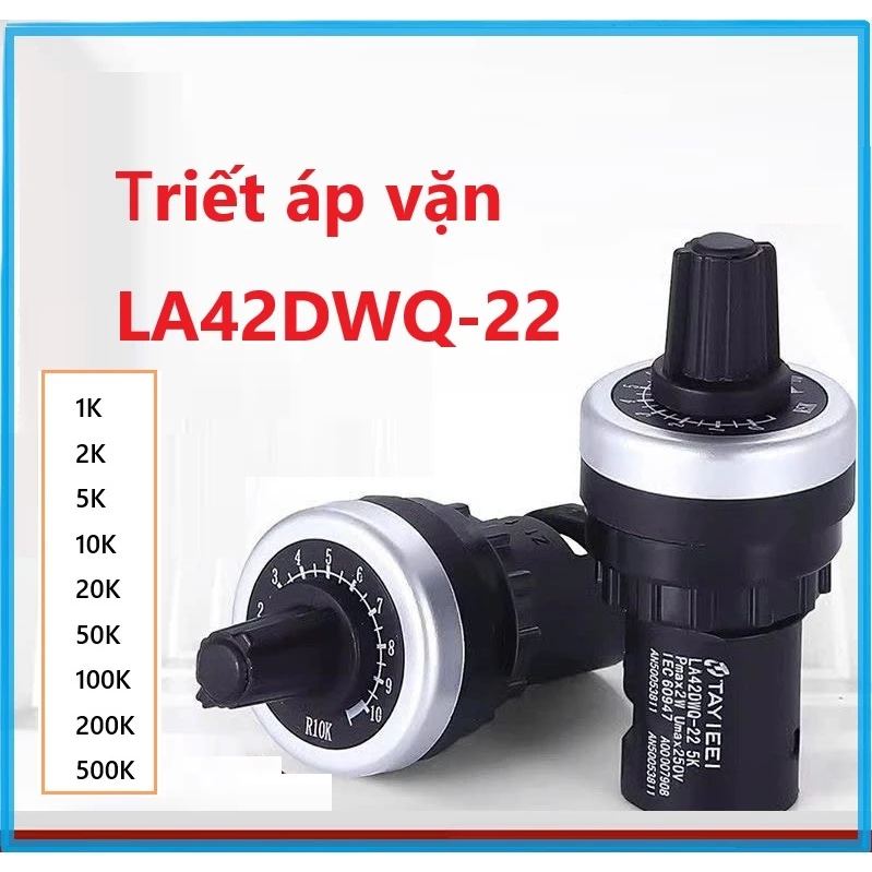 COMBO 5 Triết áp vặn xoay phi 22mm lắp tủ điện biến tần TAYIEEI LA42DWQ-22 1K, 2K, 5K, ~500K