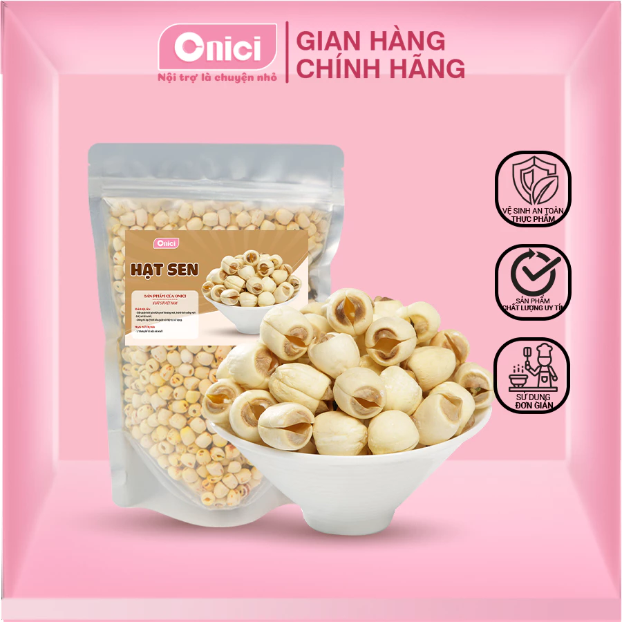 HẠT SEN SẤY KHÔ (500 Gram) - Siêu ngon loại 1 Bếp Của Mẹ ONICI