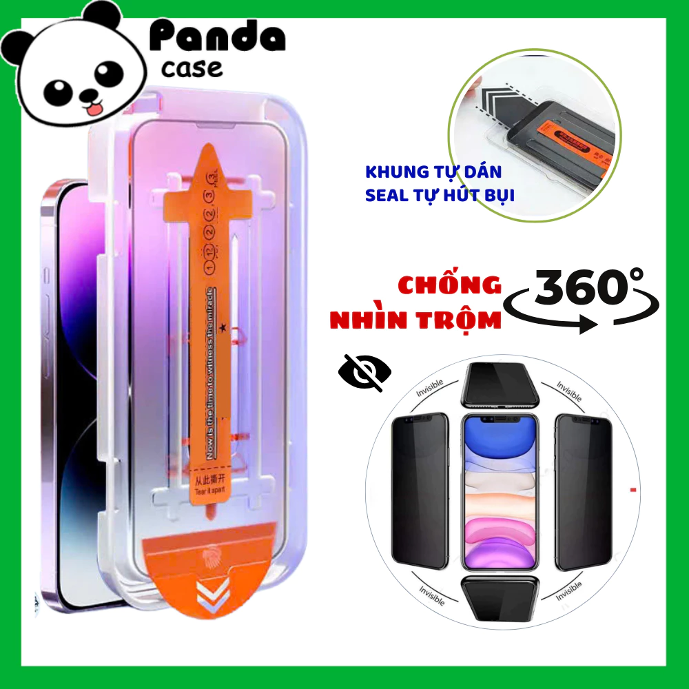 Kính Cường Lực Iphone Chống Nhìn Trộm 360 độ Khung Tự Dán Tự lấy bụi, Chống nhìn trộm từ mọi góc - Panda Case