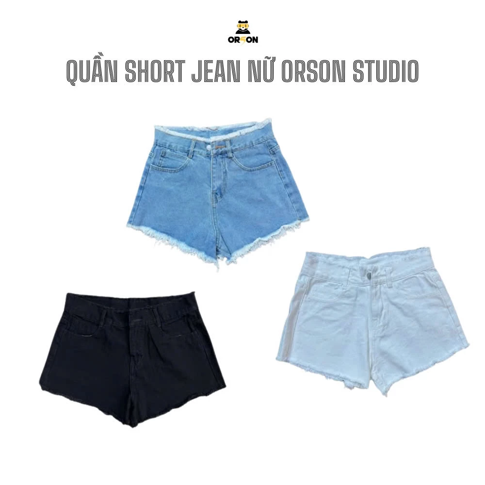 ORSON STUDIO - Quần Short JEANS Nữ Basic Ba Màu R01