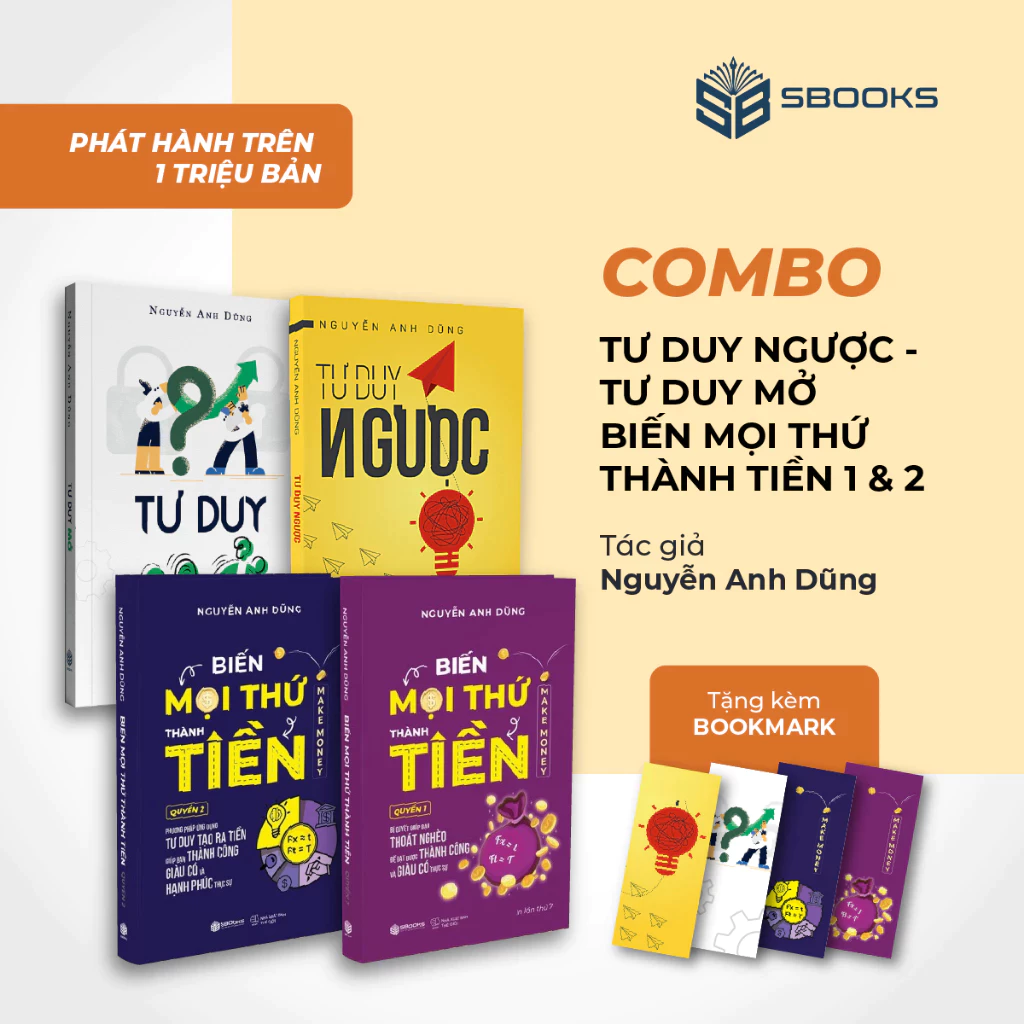Sách - Combo 4 Sách : Tư Duy Ngược + Tư Duy Mở + Biến Mọi Thứ Thành Tiền (Quyển 1 + 2) - SBOOKS