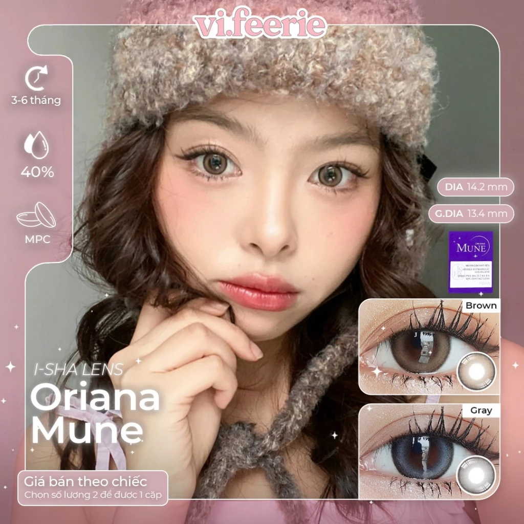 (I-SHA) Kính áp tròng (lens) tự nhiên trong trẻo giãn nhẹ 6 tháng ORIANA MUNE Lens-  Vi Feerie Lens