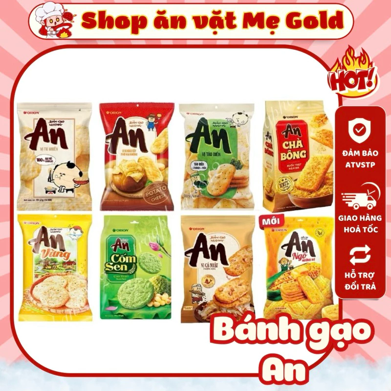 Bánh gạo An, bánh gạo chà bông, bánh gạo nướng Orion các vị