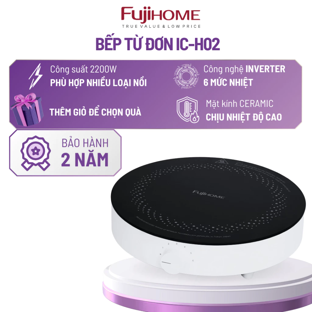 Bếp Từ Đơn Tròn Fujihome IC-H02 2200W, 6 Mức Nhiệt, Ceramic Chống Nước, An Toàn Tiết Kiệm Điện