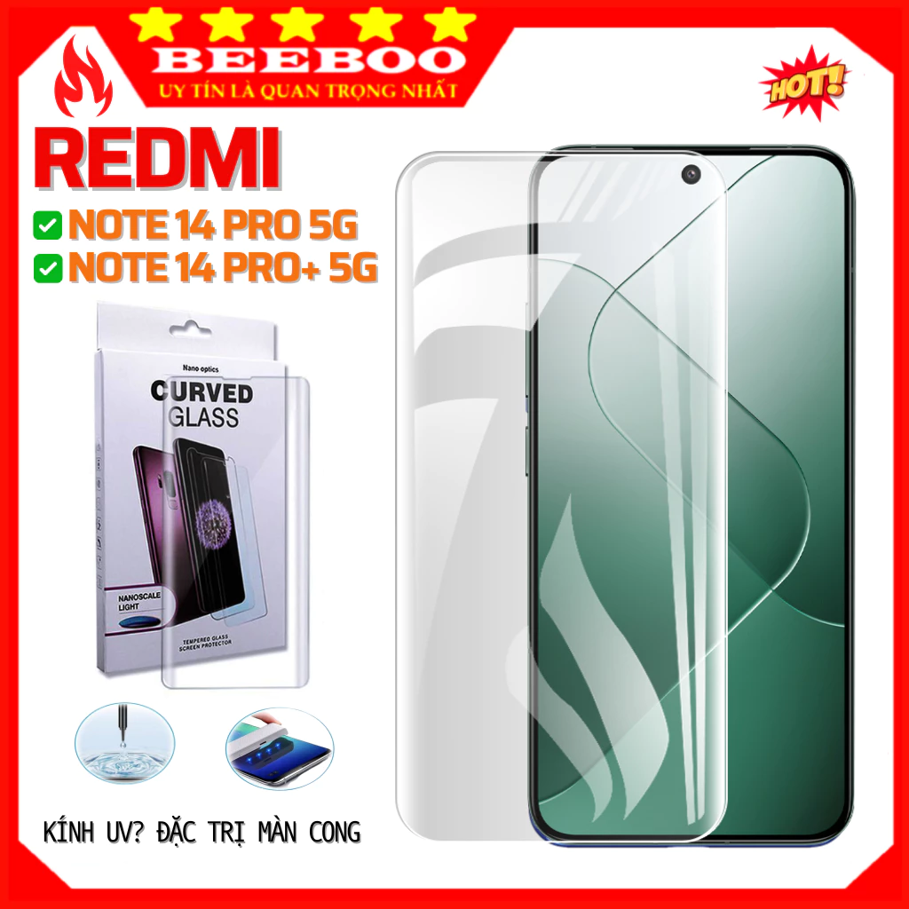 Cường Lực Redmi Note 15 14 Pro Pro+ 13 Pro+ 5G Màn hình cong - Dán keo UV cao cấp [Đèn UV]