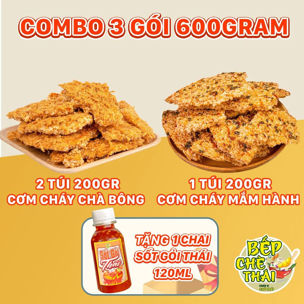 Combo 3 gói 600g cơm cháy (400g chà bông + 200g mắm hành) + kèm 1 chai sốt gỏi thái - bếp chè thái