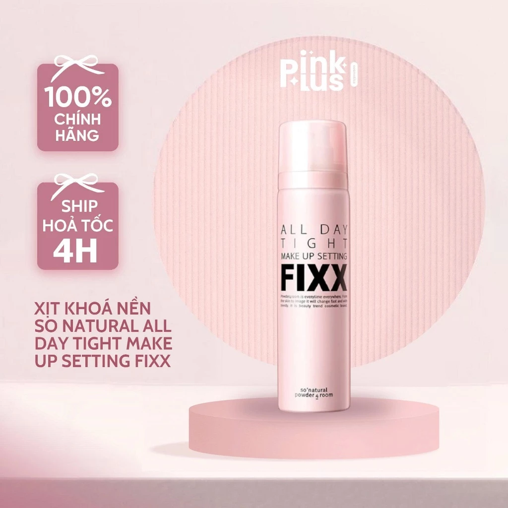 Xịt Khoá Dành Cho Mọi Loại Da So Natural All Day Tight Make Up Setting Fixx 75ml