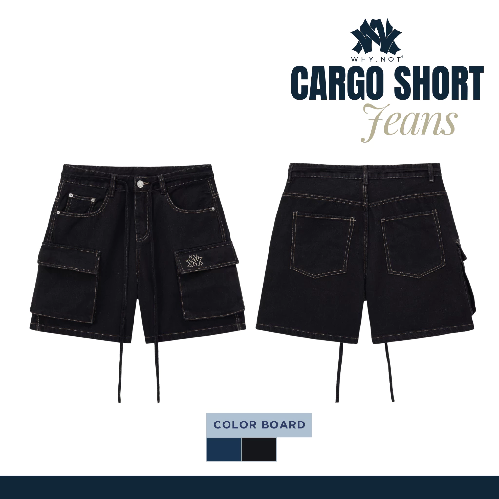 [WHY.NOT x SALIM] Quần Short Jean Nam Túi Hộp WHY.NOT CARGO SHORT Rộng Trên Gối- Quần Đùi, Sooc Bò