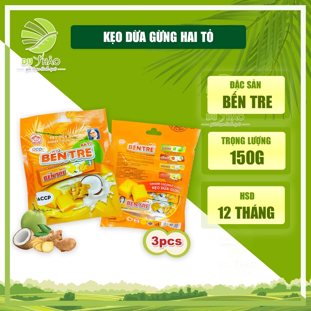 Kẹo dừa VỊ GỪNG, kẹo dừa Bến Tre Hai tỏ túi 150g