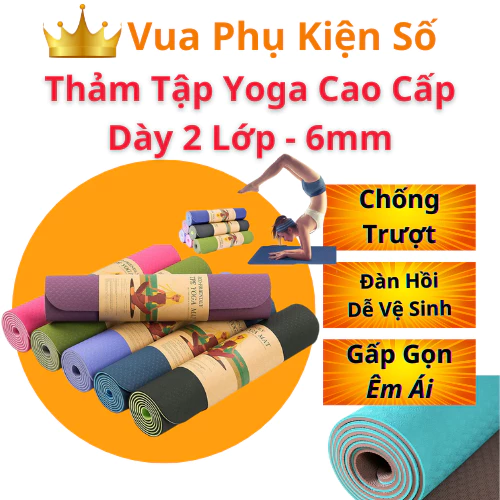 Thảm Tập Yoga TPE Cao Cấp 2 Lớp 6mm - Gấp gọn, Chống Trượt, Êm Ái, Bám Sàn, Dễ Vệ Sinh cho Tập Gym