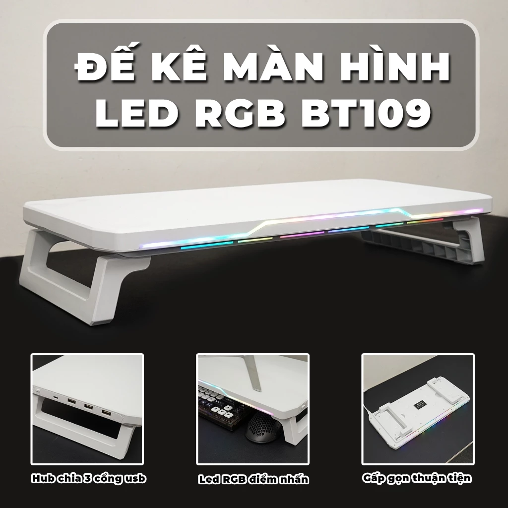 Đế Kê Màn Hình Máy Tính BT109 Có LED RGB, Hub USB 3 Cổng, Kệ Nâng Màn Hình