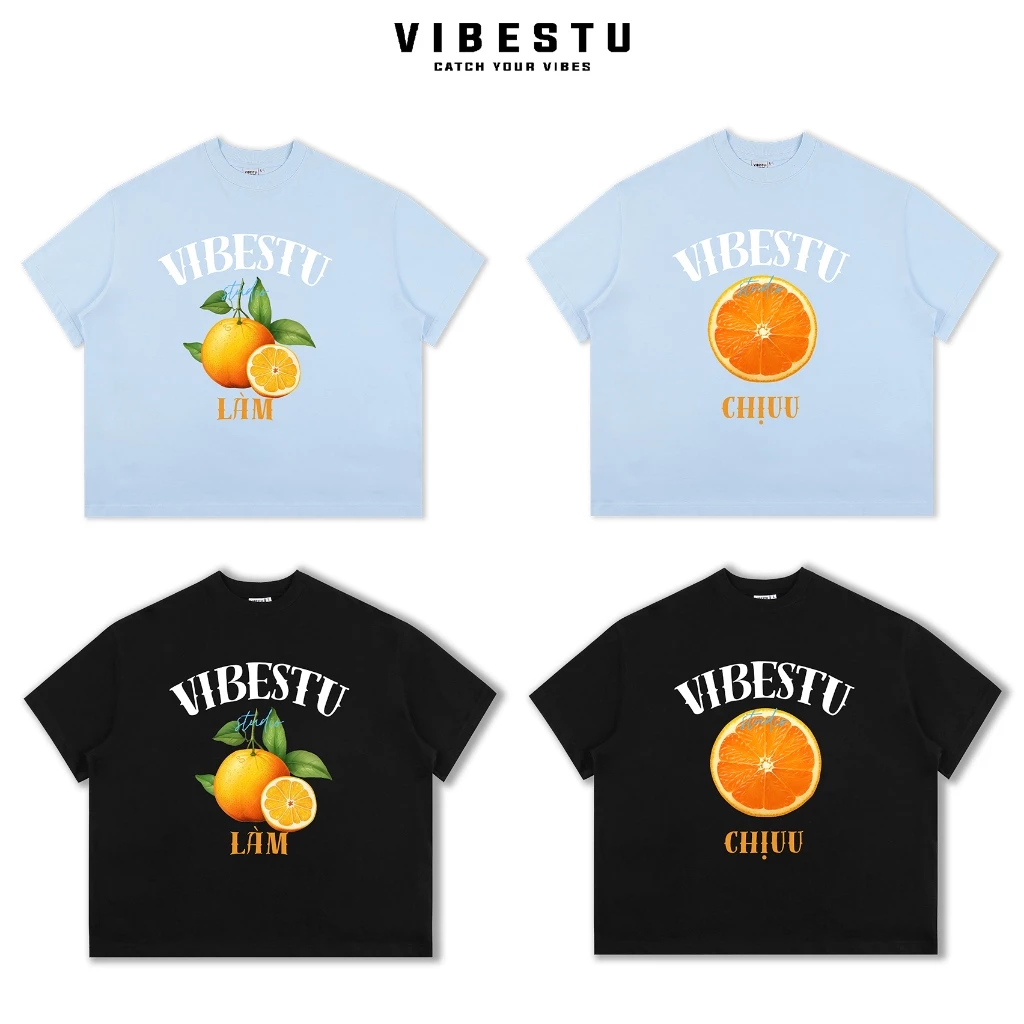 Áo Thun Local Brand VIBESTU "Quýt Làm Cam Chịu", Áo Thun Boxy Form Rộng Unisex 250Gsm 100% Cotton