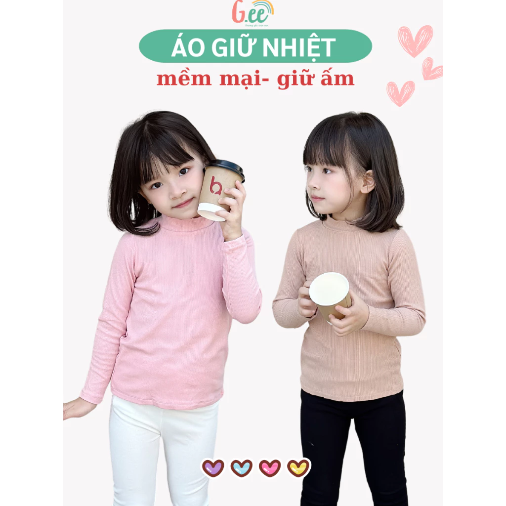 Áo giữ nhiệt cổ 3cm Gee cho bé gái, chất vải tăm gỗ sồi mềm mịn giữ ấm tốt, co dãn, nhiều màu sắc size từ 6 đến 65kg