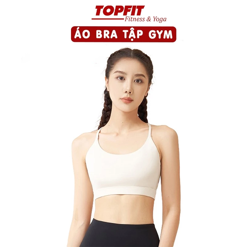 Áo Bra Tập Gym, Yoga CÓ Đệm MÚt Ngực, Vải Mát Thoáng Khí TOPBODY-AOBRA09