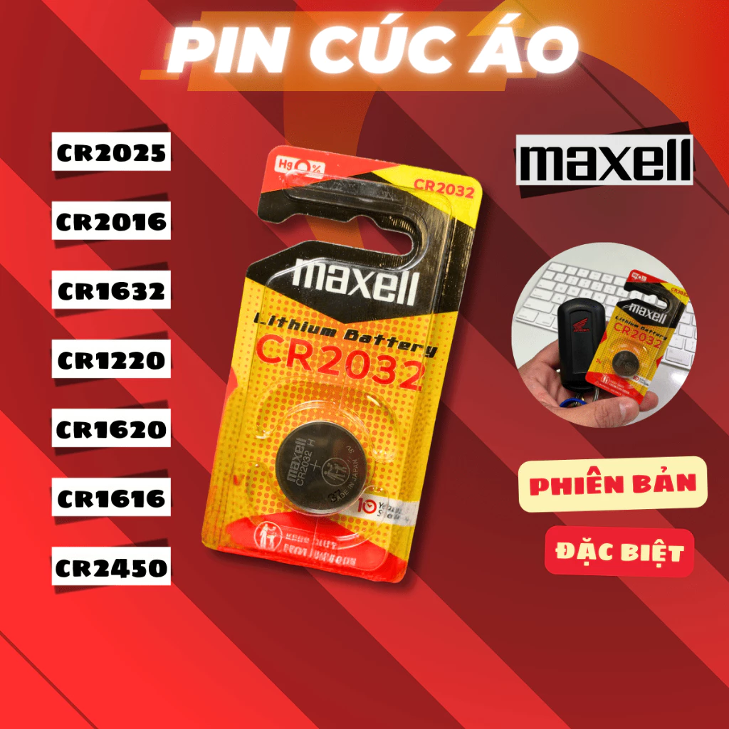 Pin Maxell CR2032 CR2025 CR2016 CR1632 CR1220 CR1620 CR1616 CR2450 dung lượng lớn 3v chính hãng