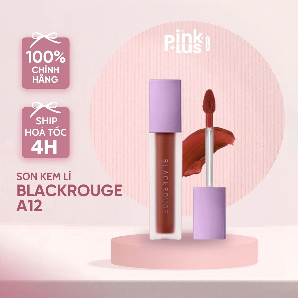 [HOT] SON KEM LÌ SIÊU MỊN BLACK ROUGE A12 HÀN QUỐC
