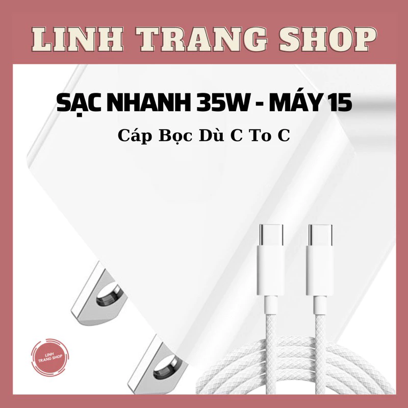 (Máy15-16) Sạc Nhanh PD35W Chân Cắm Type C (C To C) Dành Cho Máy15 và các Máy Android SamSung, Oppo, .. , Bảo Hành 12 Th