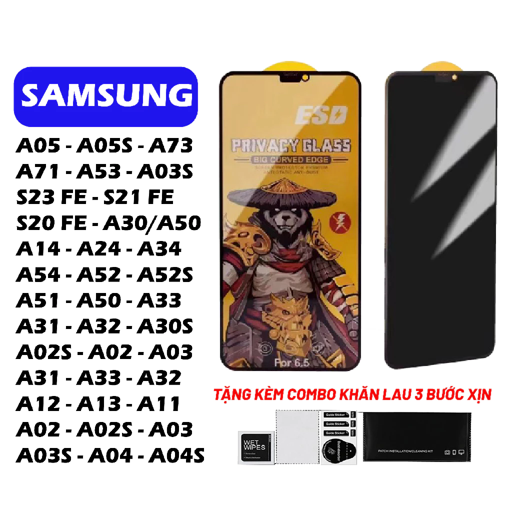 Cường lực chống nhìn trộm cho SAMSUNG a06 a05 a05s a04 a12 a13 a14 a15 a16 a23 a35 a51 a53 a55 a71 a73 s21fe s23fe s24fe