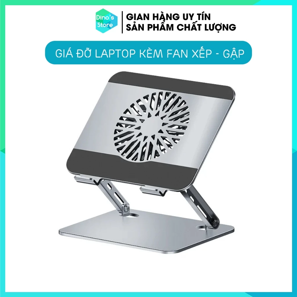 Giá đỡ laptop giá kê macbook máy tính gaming nâng hạ xoay gấp gọn có quạt tản nhiệt DinoStore