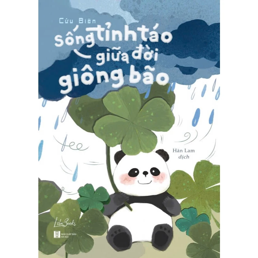 Sách - Sống Tỉnh Táo Giữa Đời Giông Bão - Kỹ Năng