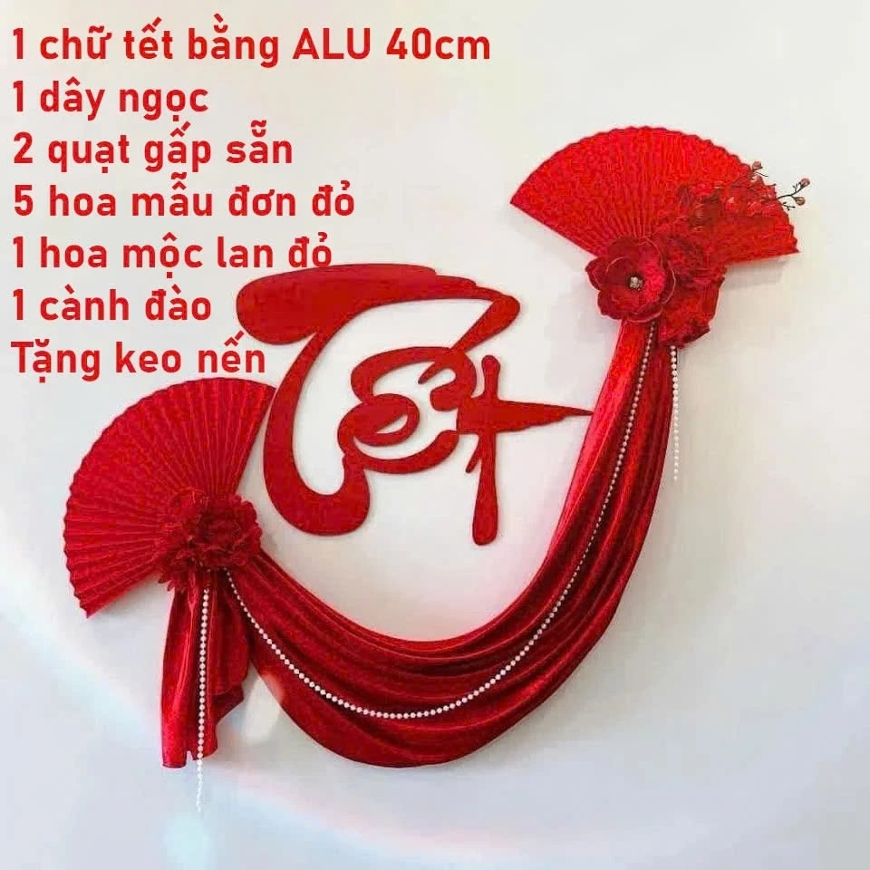 [Xả Kho] Sét Chữ TÉT Dải Lụa Kèm Hoa, Quạt Dây Ngọc Trang Trí, Decor Sang Trọng, Đẹp Hàng Chuẩn Loại 1