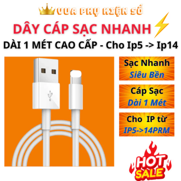 Dây Sạc Nhanh cho Điện Thoại/Máy tính bảng/Tai nghe cổng USB 5V-2A 1M Cáp Sạc Nhanh 5/5s/6/6s/7/8/Plus/X/XS/11/12/13/14