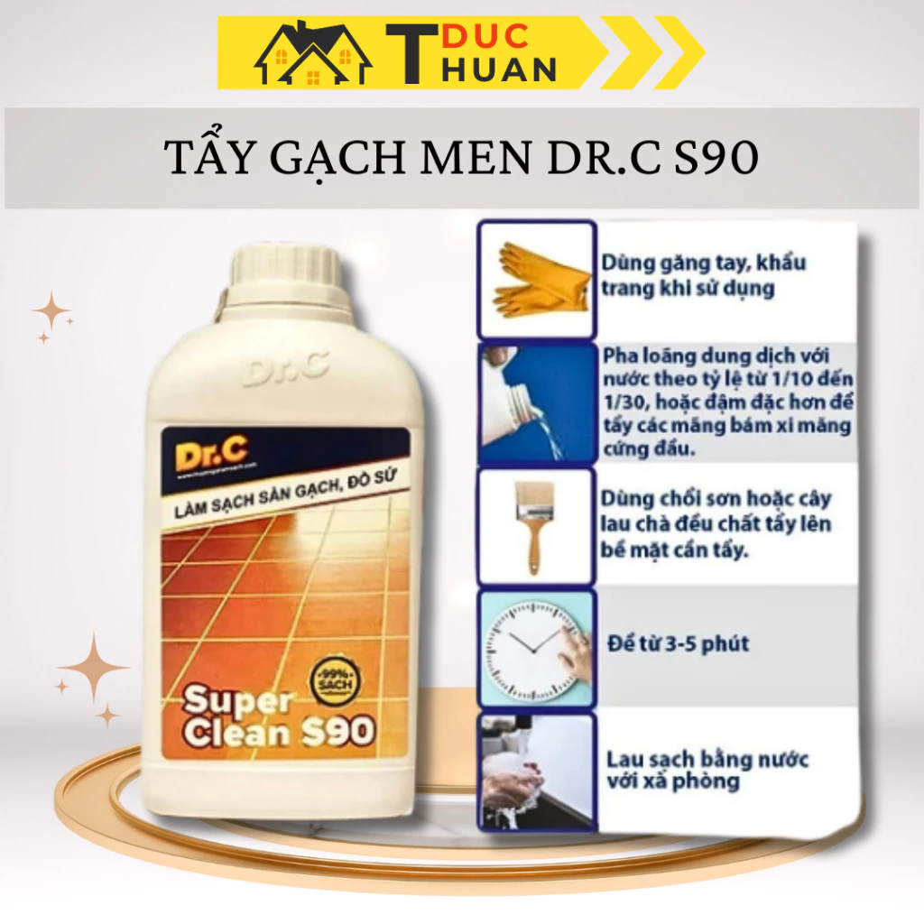 Chất tẩy Dr.C S90  làm sạch sàn gạch, thiết bị men sứ, xi măng, vôi vữa, bồn cầu, rêu mốc ĐT HOME
