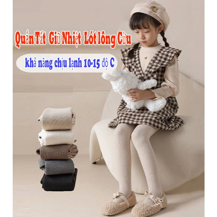 (2.5-9 tuổi) Quần Tất - Quần Lengging Lót Lông Cừu Dày Dặn Cực Ấm cho Bé Gái - Khả năng chịu lạnh 10-15 độ C