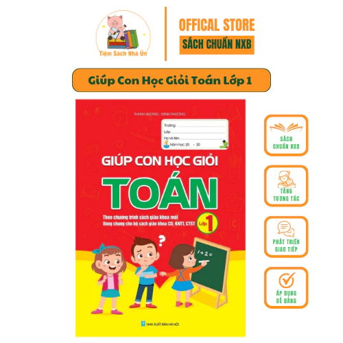 Sách - Giúp Con Học Giỏi Toán Lớp 1 - Theo chương trình sách giáo khoa mới