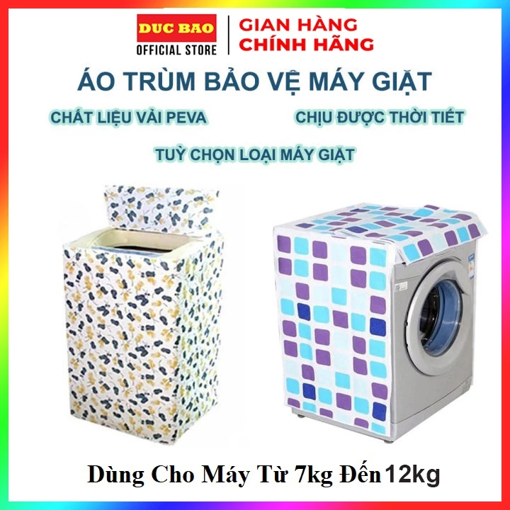 [LOẠI DÀY CHỐNG THẤM NƯỚC] Bọc Máy Giặt Cửa Ngang, Cửa Trên Trùm Cho Máy Từ 7kg Đến 12kg