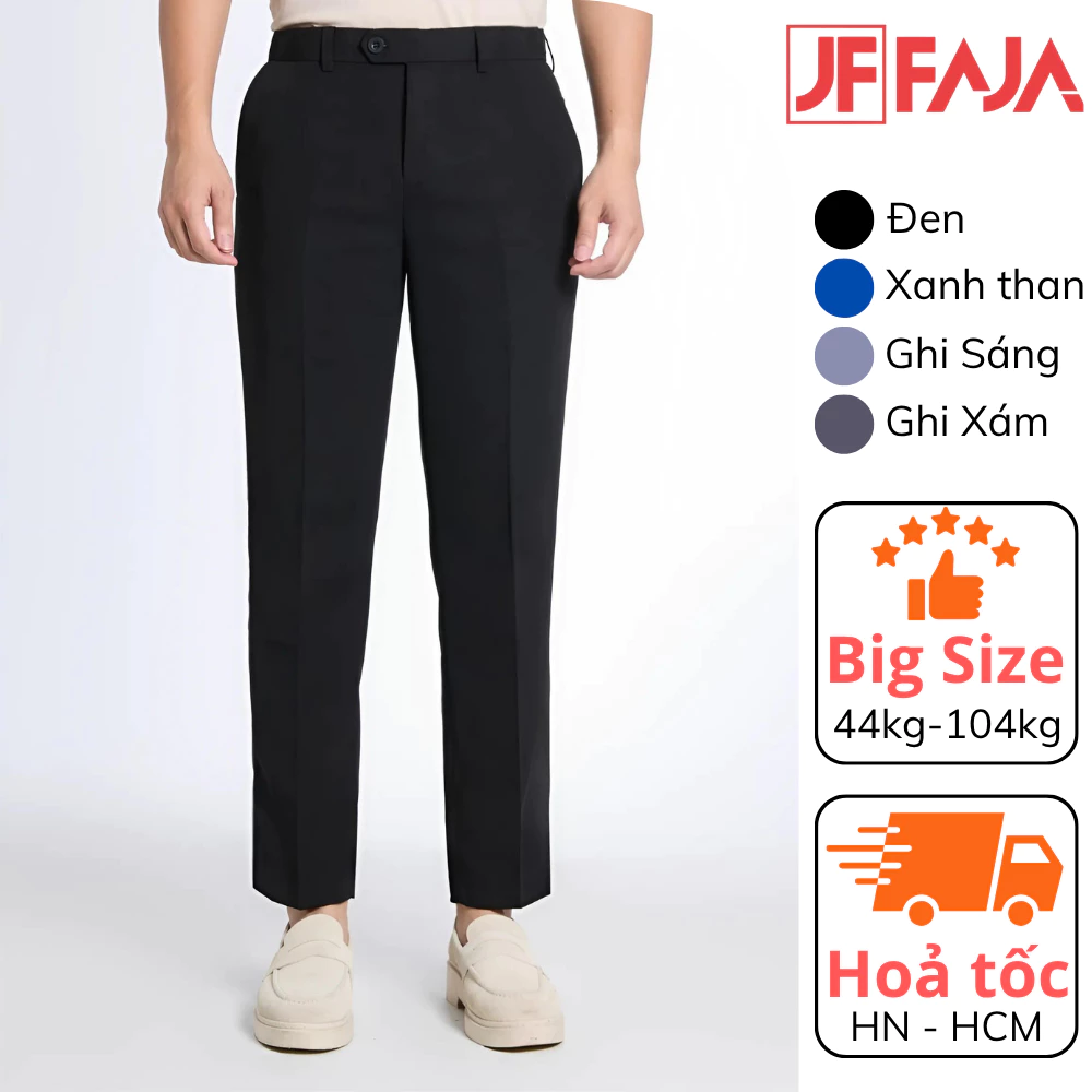 Quần âu nam Faja Hàn Quốc big size bọc viền tỉ mỉ dáng ôm chuẩn form chất liệu vải hạn chế bai xù