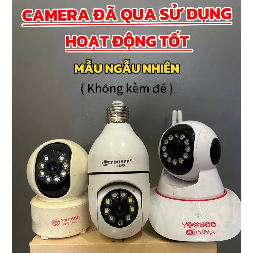 Camera Yoosee Đã Qua Sử Dụng Dùng Bình Thường,Xoay 360,Đàm Thoại 2 Chiều, Đêm Có Màu, Bao test