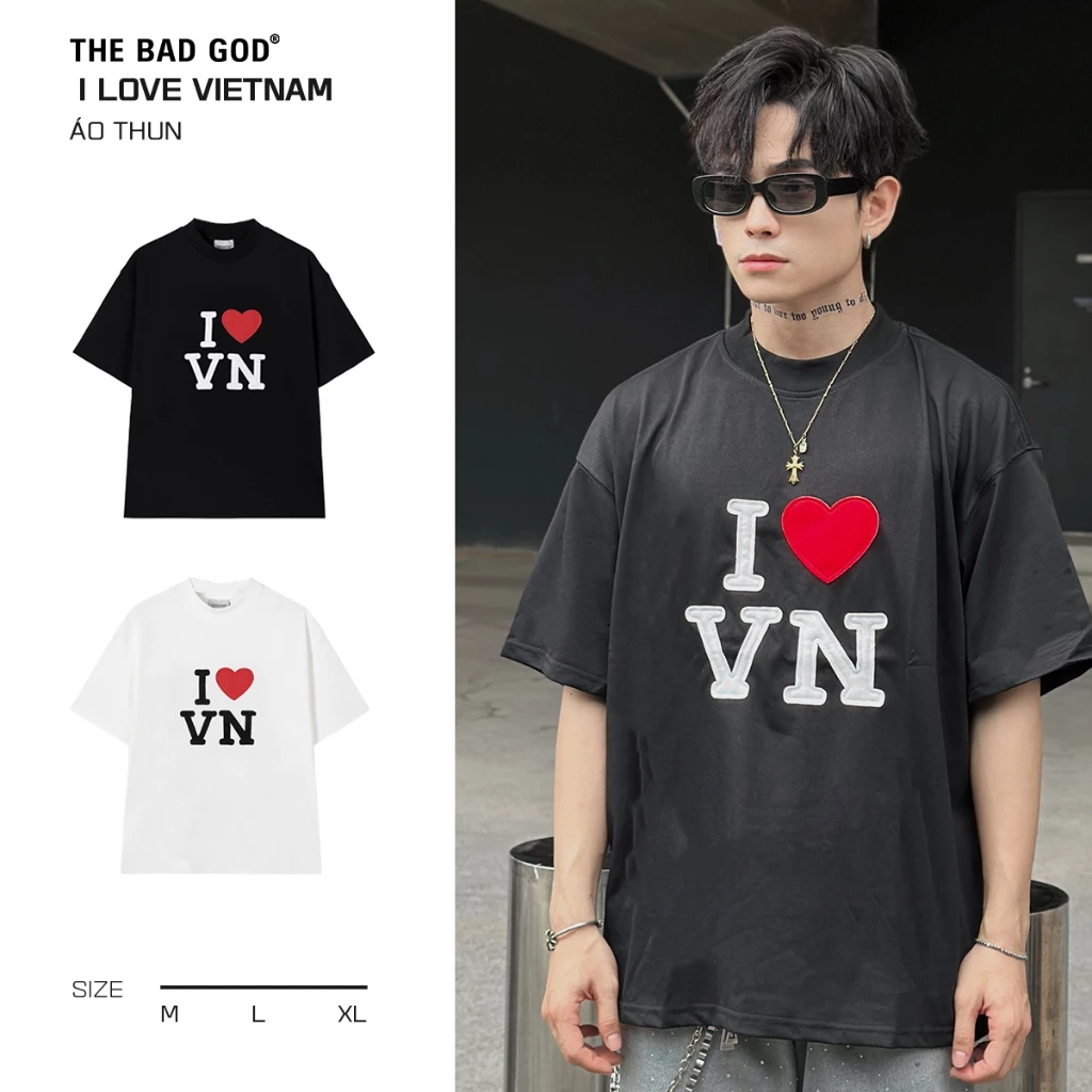 Áo Thun Nam Nữ The Bad God I Love VN Áo Phông Cổ Tròn Form Boxy Local Brand