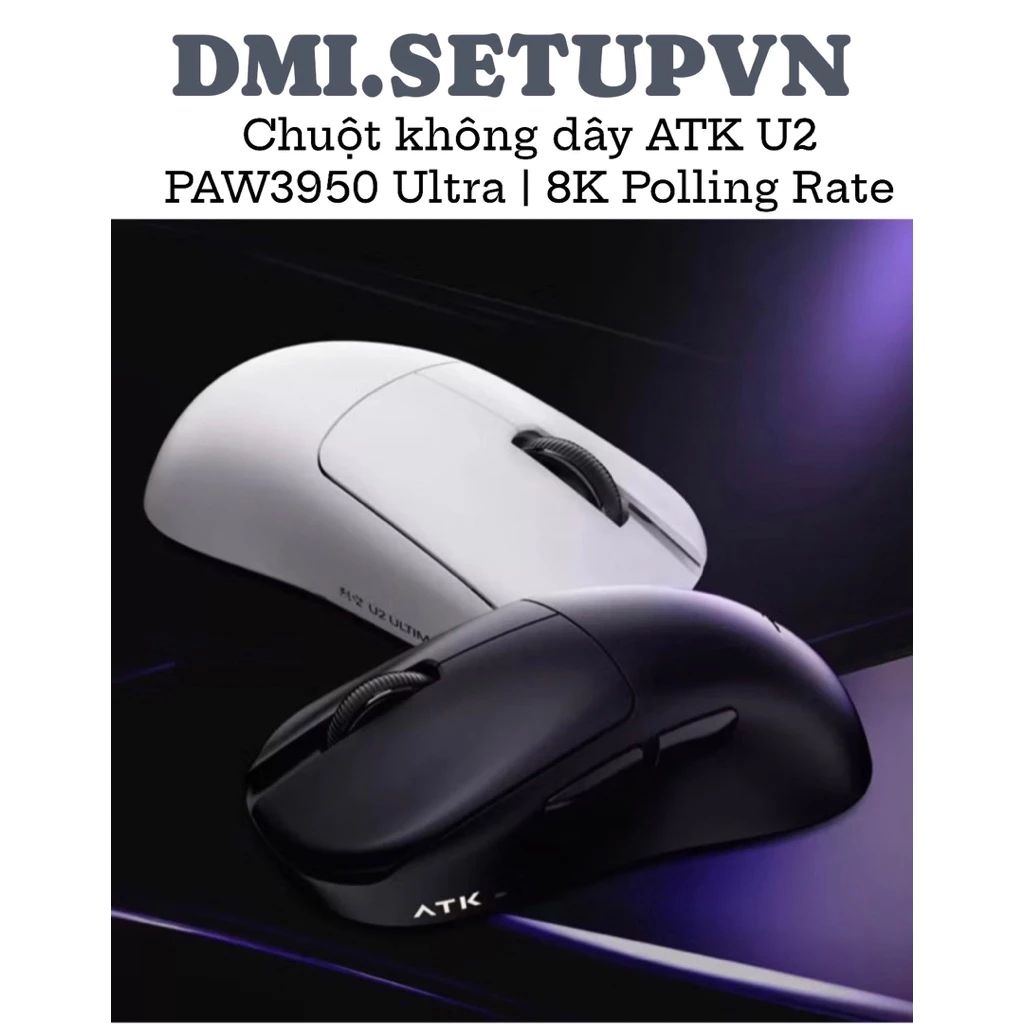 🔥 [HOẢ TỐC] ATK U2 – Chuột Gaming Siêu Nhạy 8000Hz| 8K Polling Rate | DPI 42.000 | FPS/MOBA