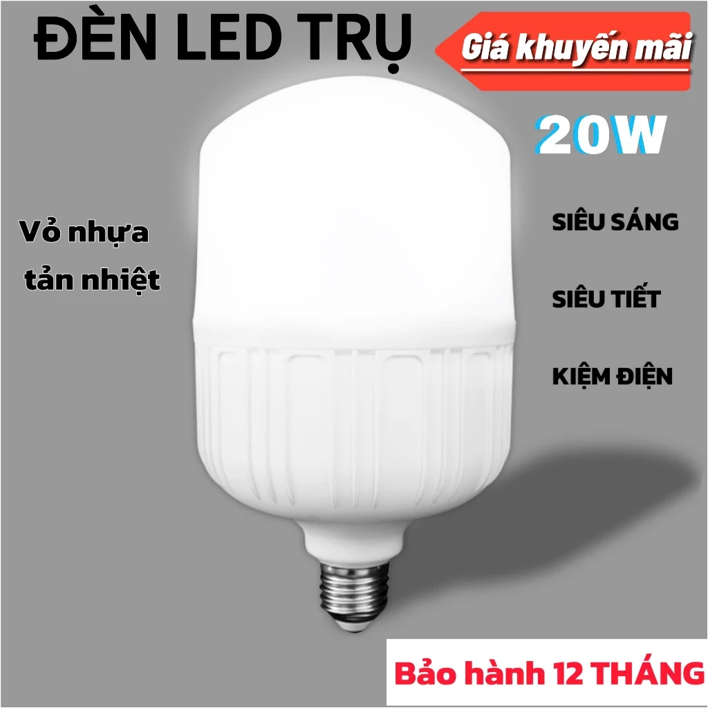 (GIÁ SỐC) Bóng đèn trụ LED  tròn giá rẻ 20W, Loại Tốt Có Bảo Hành 12 Tháng Có tản nhiệt nhôm tăng tuổi thọ