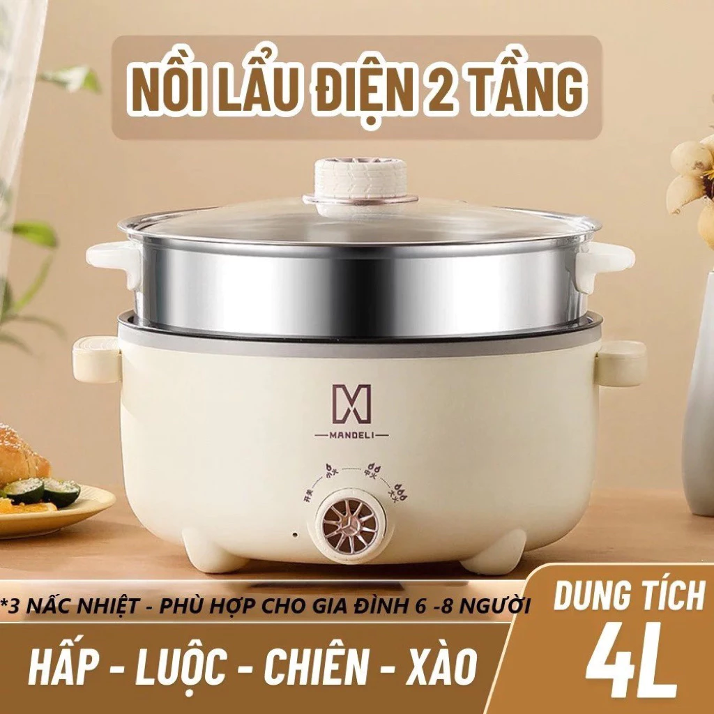 Nồi Lẩu Điện Đa Năng 2 Tầng Mandeli Kèm Giá Hấp Inox Dung Tích 4L Công Suất 1000W Lẩu, Hấp, Luộc