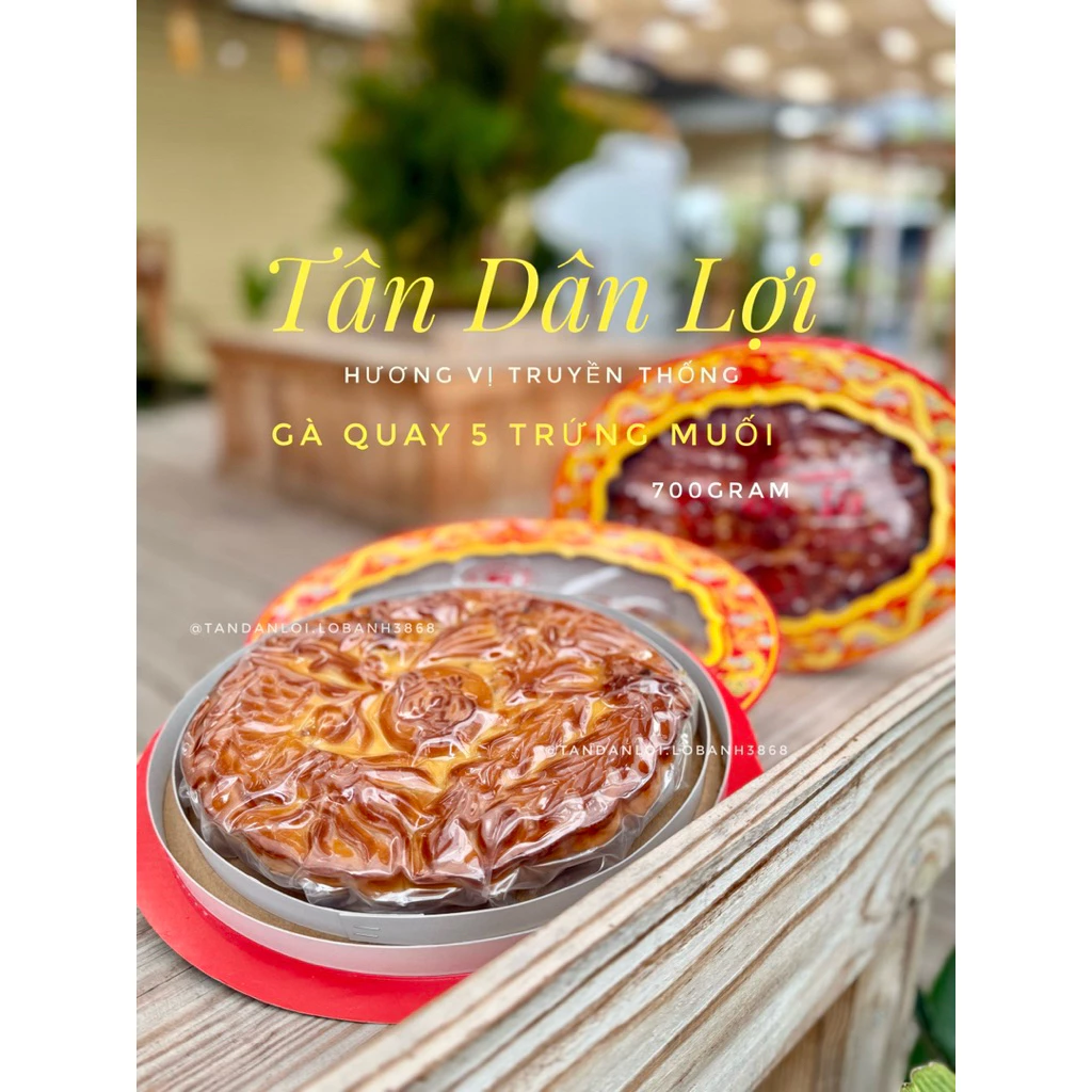 Nhân [Gà quay 5 trứng muối] 700g Bánh Trung Thu Tân Dân Lợi