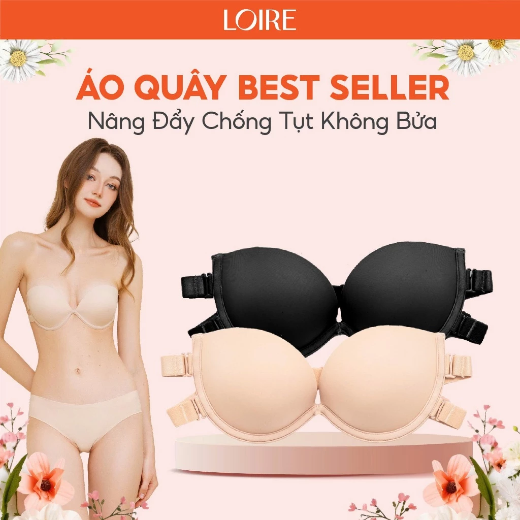 [Tặng dây trong] Áo Lót Nữ Không Dây Loire Chống Tụt Chống Bửa Có Gọng Đệm Dày 2cm BRQ06