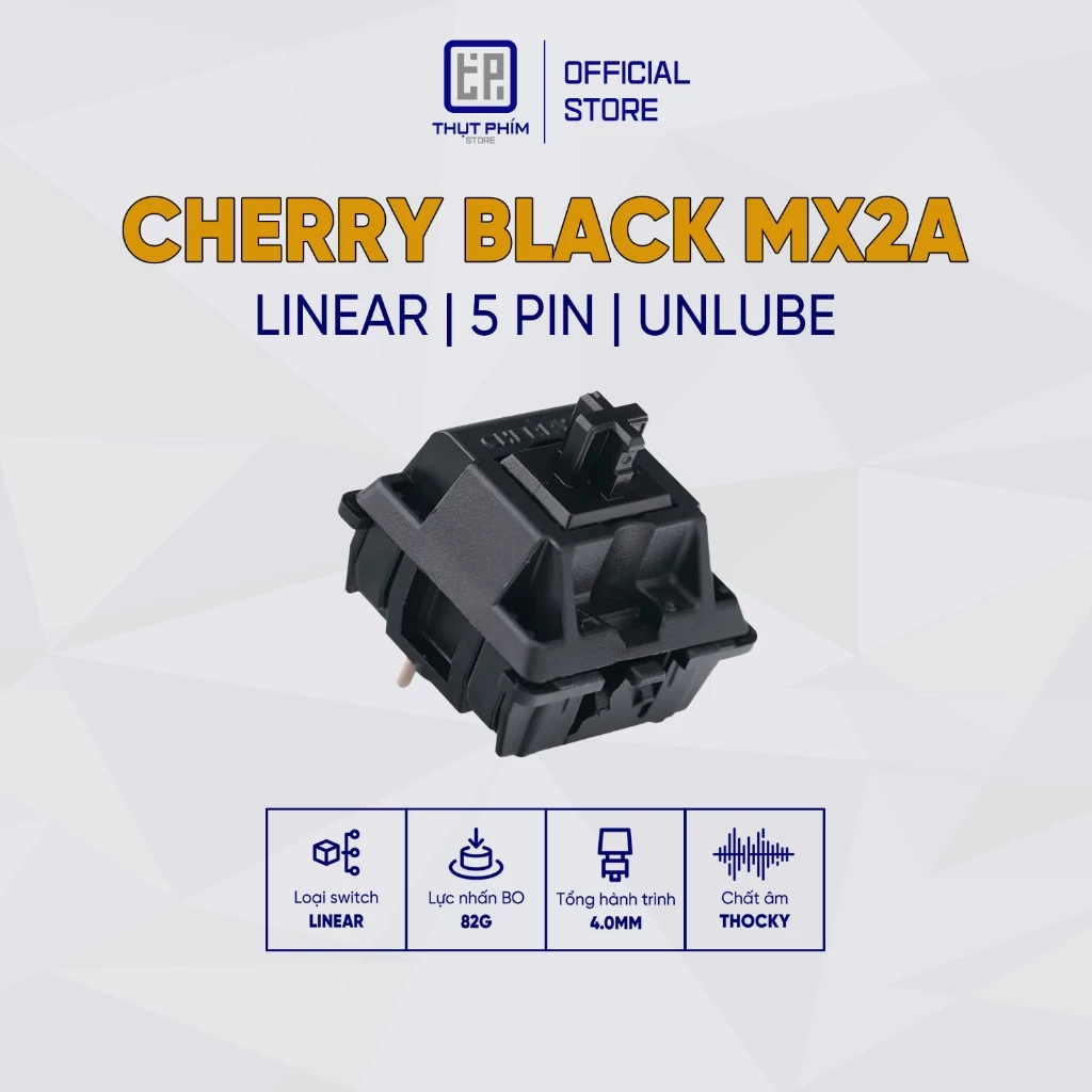 Switch Cherry Black MX2A UNLUBED Linear Công tắc bàn phím cơ 5 pin lực nhấn 82gThụt Phím Store