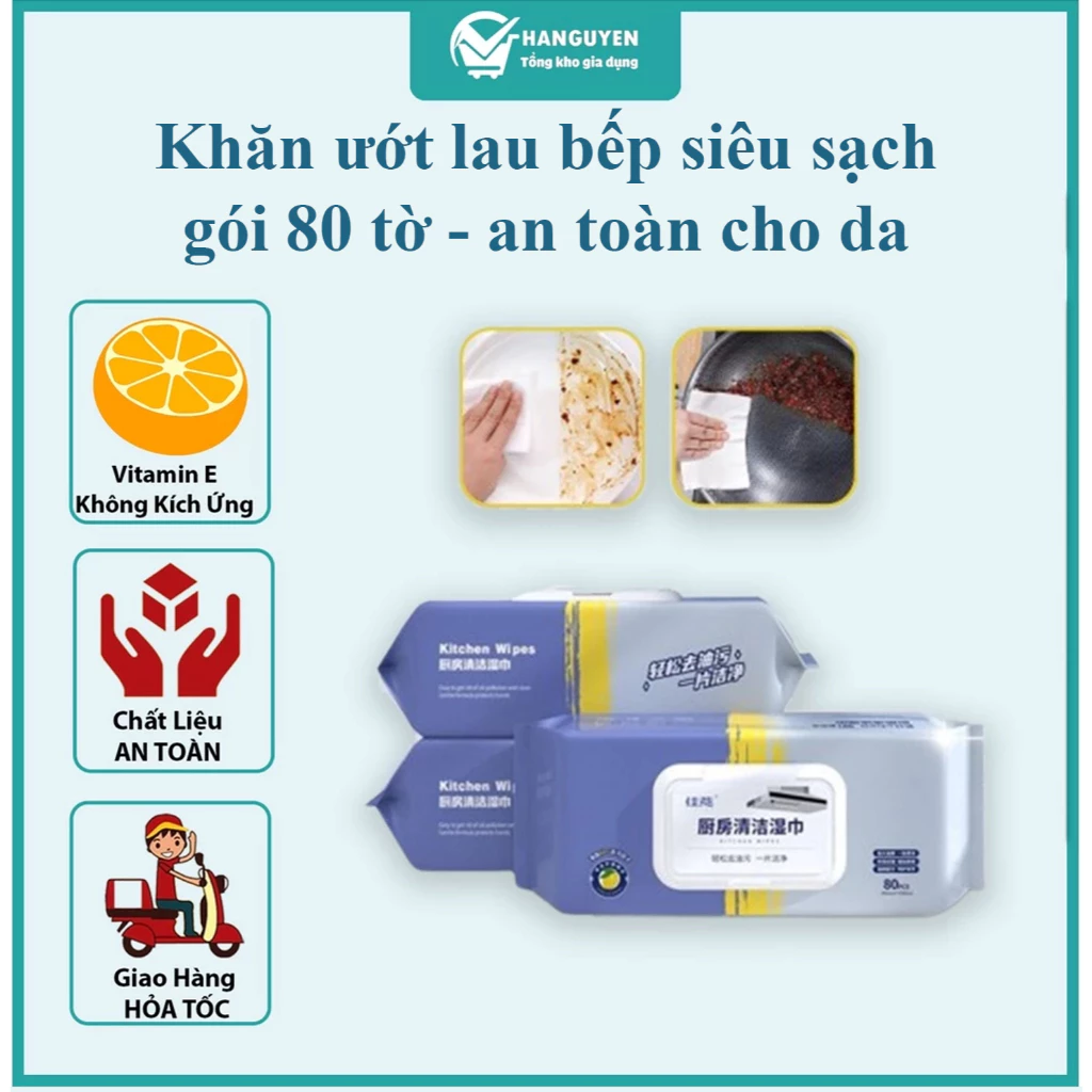 Khăn ướt lau bếp siêu sạch gói 80 tờ - chứa vitamin E, không độc hại, an toàn da #A150