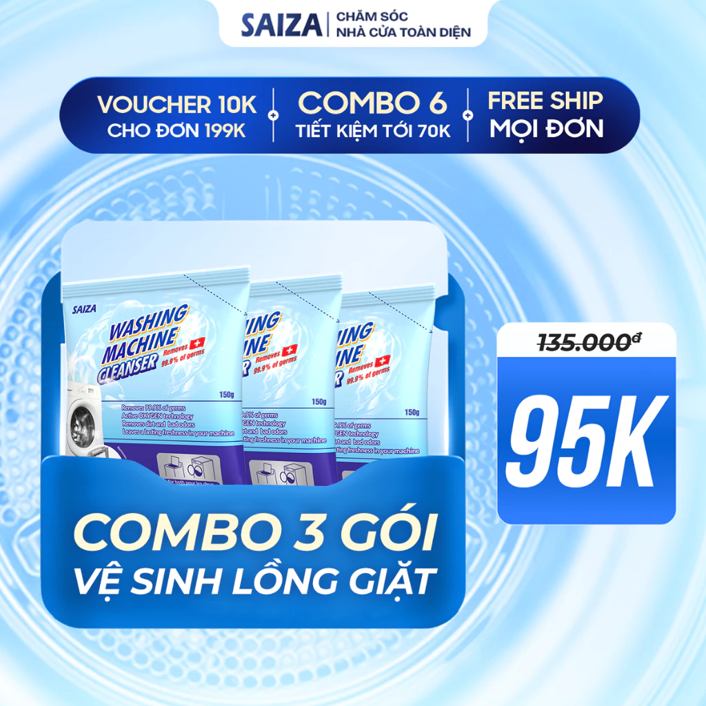 Bột Vệ Sinh Lồng Máy Giặt SAIZA Combo 3 Gói Tẩy Cặn Bẩn Khử Mùi Kháng Khuẩn Cửa Trên Cửa Ngang