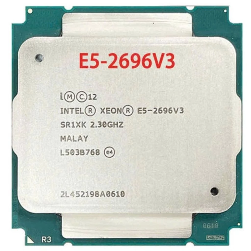 CPU Xeon E5 2698V3 2696v3 2699v3. Socket LGA 2011
