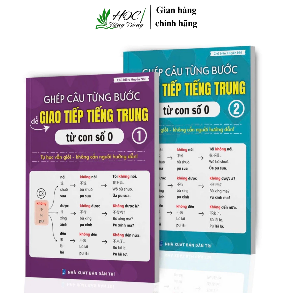 SÁCH-COMBO:GHÉP CÂU TỪNG BƯỚC ĐỂ GIAO TIẾP TIẾNG TRUNG TỪ CON SỐ 0 GỒM 2 TẬP(CÓ FILE NGHE)