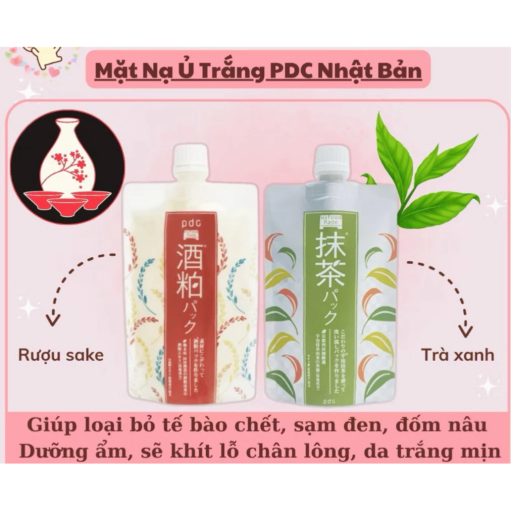 Mặt Nạ Ủ PDC Sake Trà Xanh Dưỡng Trắng Da, Giảm Mụn Đầu Đen Và Thu Nhỏ Lỗ Chân Lông PDC 170g Nhật Bản