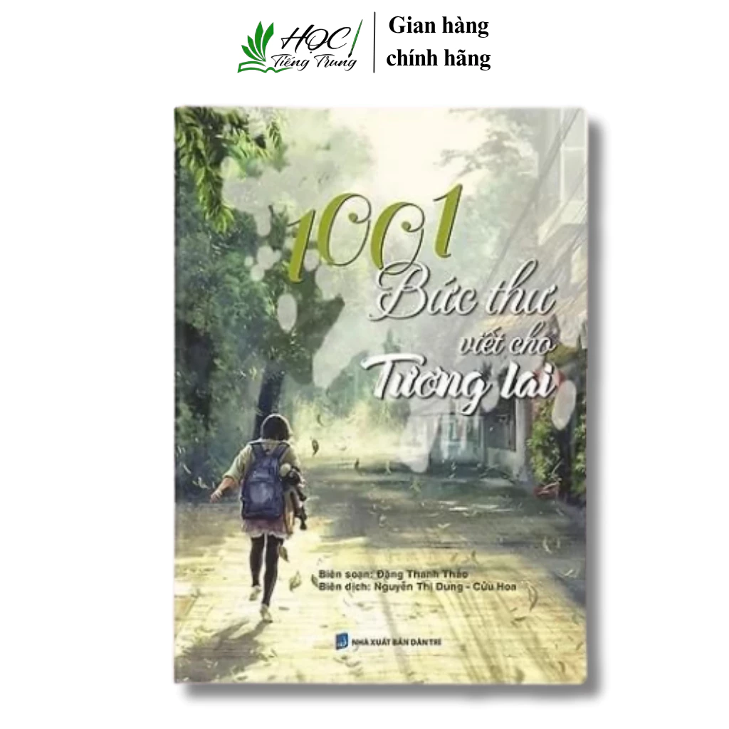 Sách - 1001 Bức Thư Viết Cho Tương Lai (song ngữ Trung Pinyin Việt)