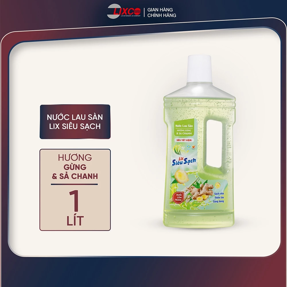 Nước lau sàn Lix siêu sạch nhiều mùi hương chai 1L, sàn sạch sáng bóng ngát hương thơm Lixco Việt Nam