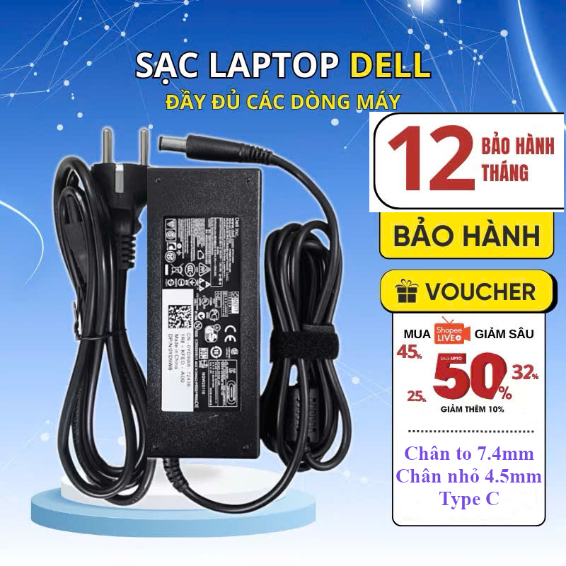 Sạc cho Laptop Dell 19.5V 4.62A 90W / 19.5V 3.34A 65W / 19.5V 2.31A 45W LOẠI…