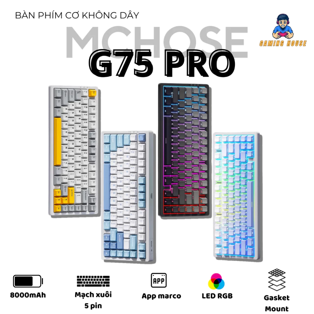 Bàn phím cơ không dây MCHOSE G75 - 3 mode - Led RGB - Gasket Mount - Mạch xuôi - Hotswap 5 pin
